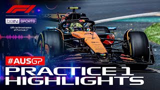 Practice 1 Highlights | Formula 1 Australian Grand Prix 2025