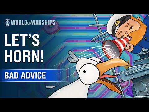 Bad Advice: Let's Horn