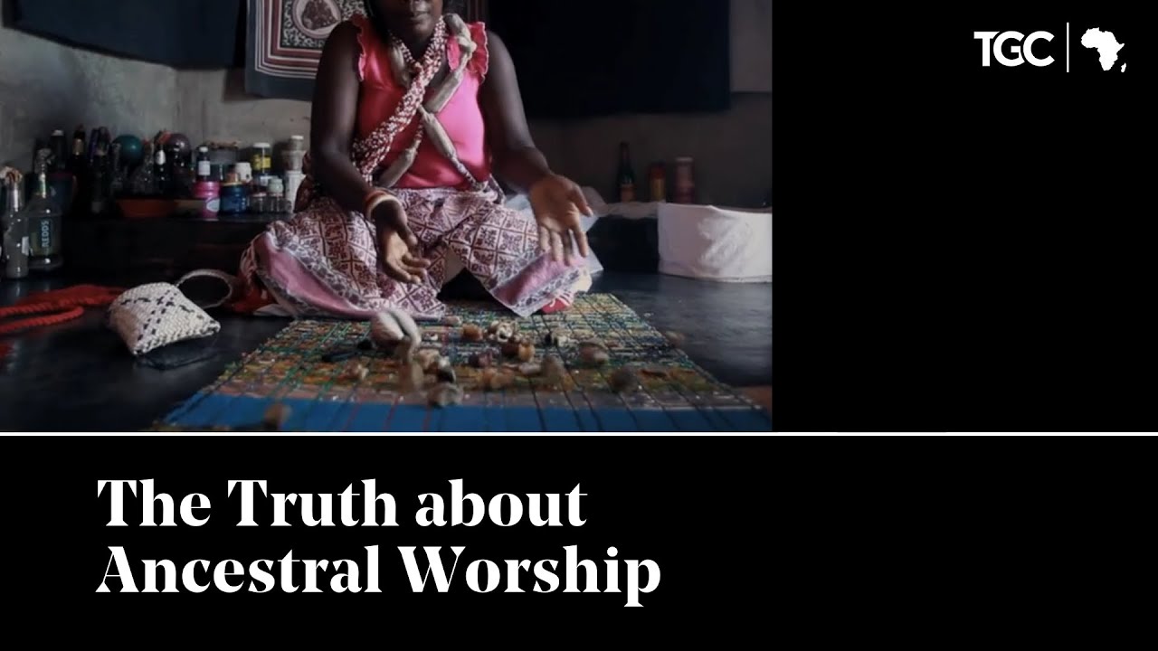 The Truth about Ancestral Worship