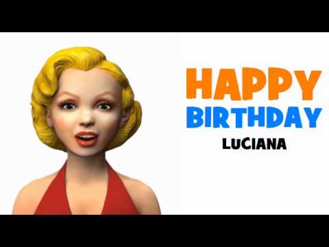HAPPY BIRTHDAY LUCIANA!