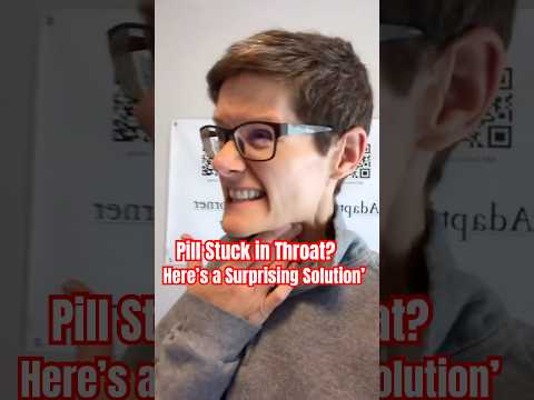 Pill Stuck in Throat? Here's a Surprising Solution!