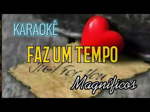Faz Um Tempo - Banda Magníficos