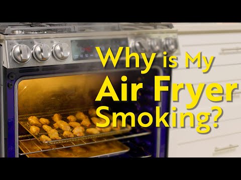 Why is My Air Fryer Smoking? Tips to Stop Smoking LG Air Fry Oven