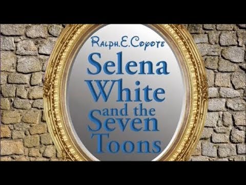 "Selena White and The Seven Toons" Trailer (READ DESCRIPTION)