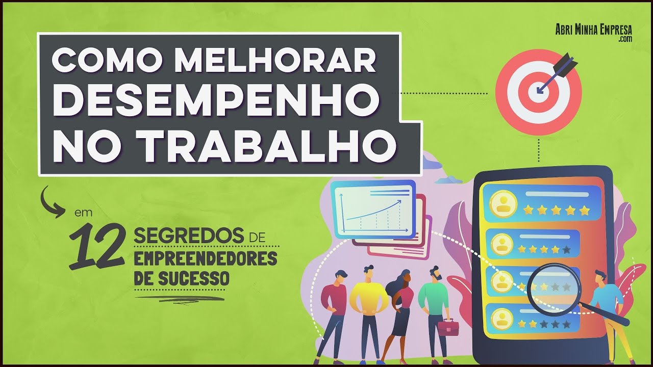 HOW TO IMPROVE PERFORMANCE AT WORK in 12 Secrets of Successful Entrepreneurs