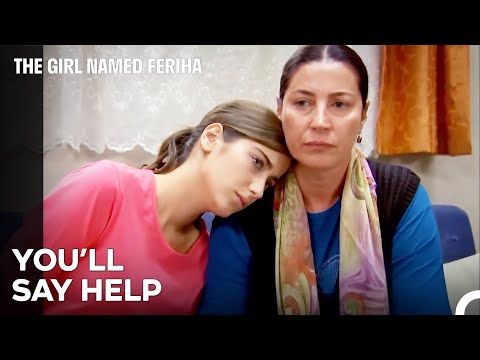 Your Mother Is Always With You - The Girl Named Feriha Episode 25