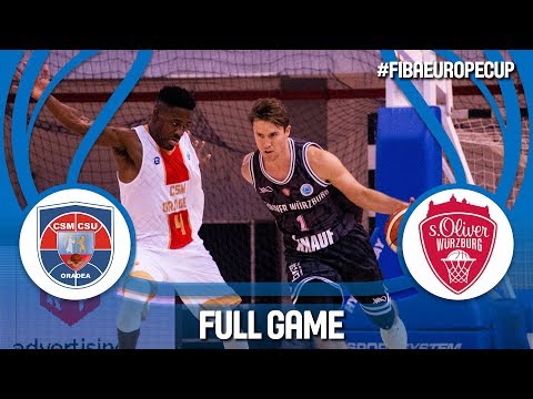 CSM CSU Oradea (ROU) v s.Oliver Würzburg (GER) - Full Game - Gameday 1 - FIBA Europe Cup 2018-19