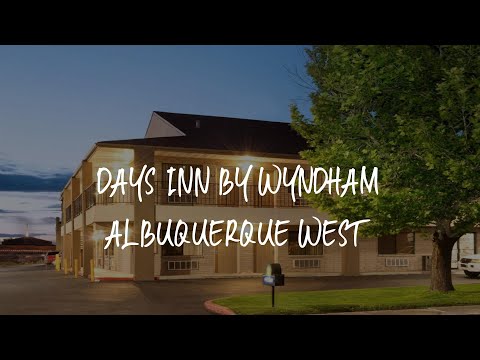 Days Inn by Wyndham Albuquerque West Review - Albuquerque , United States of America