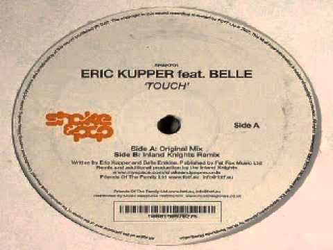 Eric Kupper Feat. Belle ‎-- Touch