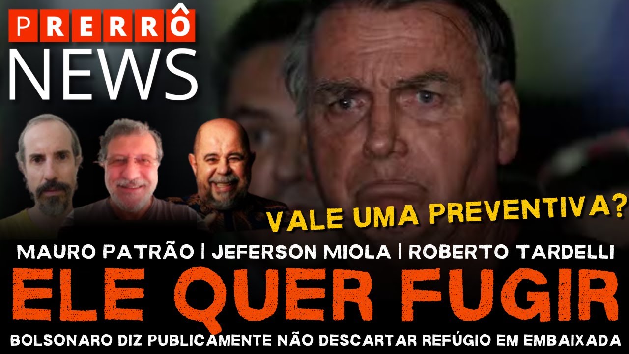 Prerrô News | Ele quer fugir: Bolsonaro diz cogitar refúgio em embaixada
