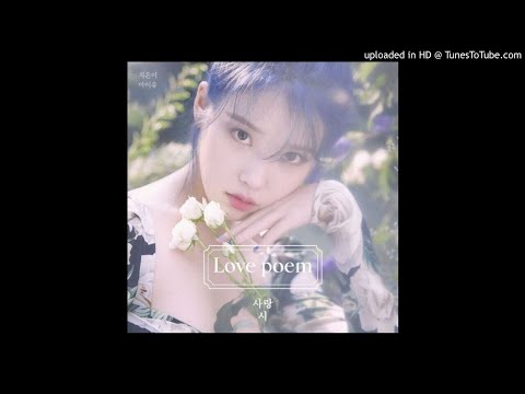 [Audio/MP3] IU (아이유) - Blueming (블루밍) [5th Mini Album - "Love Poem"]