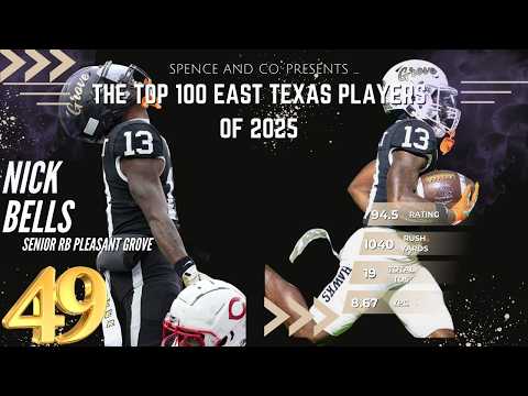 Top 100 East Texas Players of 2025: 49. Nick Bells