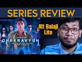 Chakravyuh Web Series Review | Mx Player | Prateik Babbar