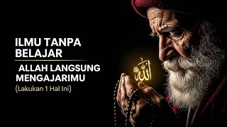 Download lagu RAHASIA ILMU LADUNI✨ BENARKAH ILMU BISA DATANG TANPA BELAJAR? 🌀 mp3 Download lagu RAHASIA ILMU LADUNI✨ BENARKAH ILMU BISA DATANG TANPA BELAJAR? 🌀 mp3
