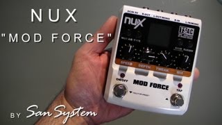 NUX  MOD FORCE  ( Modulation )