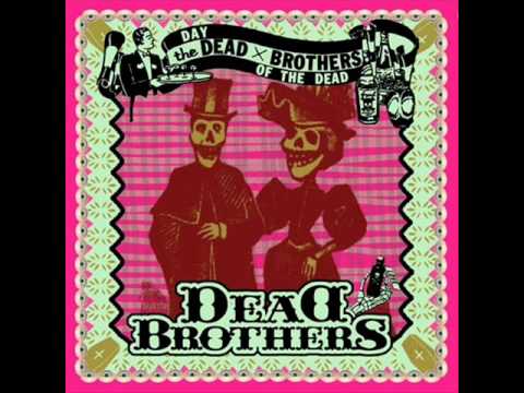 The Dead Brothers - Human Fly