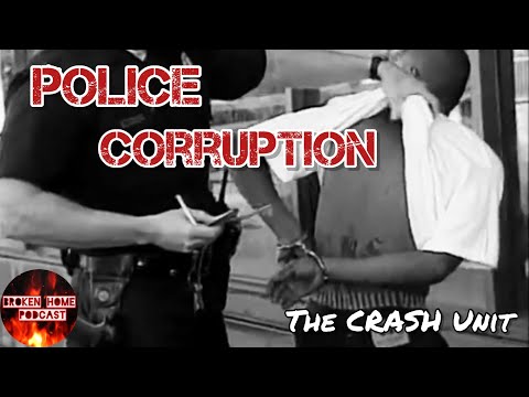 Confessions from An Ex Corrupt Cop | CRASH UNIT