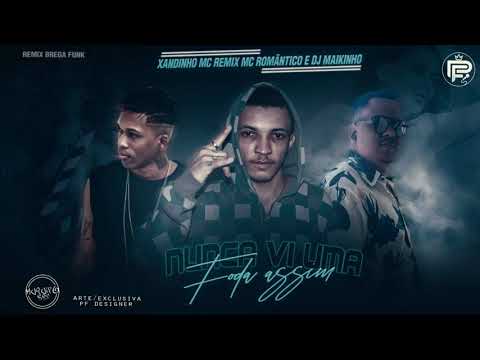 XANDINHO MC REMIX MC ROMÂNTICO & MAIKINHO DJ NUNCA VI UMA FODA ASIM (PROD MUQUIFO REC NO BEAT) )