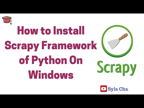How to install Scrapy framework of Python On Windows Video