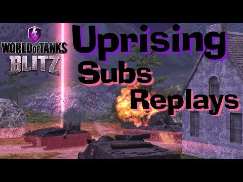 WOT Blitz 3 Uprising Games - Over 52 000 Damage // Subs Replays