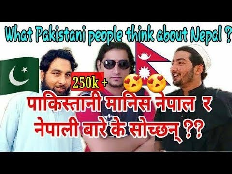 What Pakistani People Think about Nepal | Street Interview