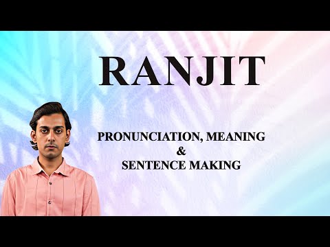RANJIT - Meaning_&_Pronunciation_Word_World_Audio_Video_Dictionary