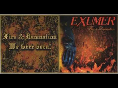 Exumer - Fire & Damnation [Full Album]