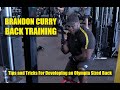 High Volume BACK WORKOUT with Mr. Olympia Brandon Curry