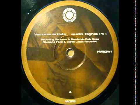 Pounding Grooves & Rowland - Sub Siren - A1 - Audio Flights Pt.1