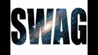 Swag ... oh yeah!!!