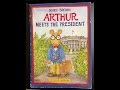 Arthur Meets The President