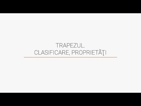 Trapezul, clasificare, proprietăţi. Manual matematică clasa a VII-a