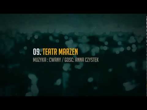 09. Wszystko Jasne - Teatr marzeń (feat. Anna Czystek)