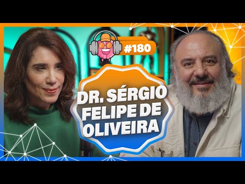DR. SÉRGIO FELIPE DE OLIVEIRA (NEUROCIENTISTA) - PODPEOPLE #180
