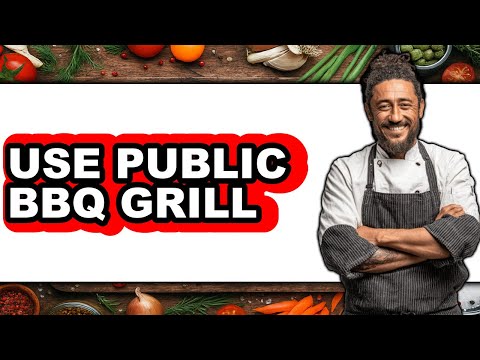 How to Use Public BBQ Grill (Full Guide)