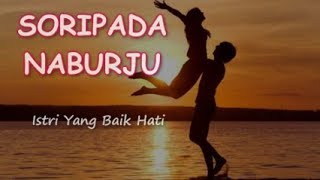 Download lagu SORIPADA NABURJU - Perdana Trio (Lirik   Artinya) mp3