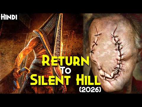 2026 Biggest HORROR Movie - Return To Silent Hill (2026) Explained In Hindi | Most Awaited Horror