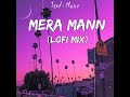 Mera Mann (Lofi Mix) Old Deep Song-Xvine Music / @RealUditNarayan