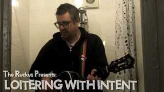 Jon Snodgrass - A Song For Jon's Roommates [Loitering With Intent Session]