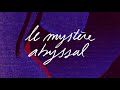 02 - MPL - Le mystère abyssal