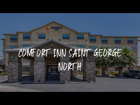 Comfort Inn Saint George North Review - St. George , United States of America