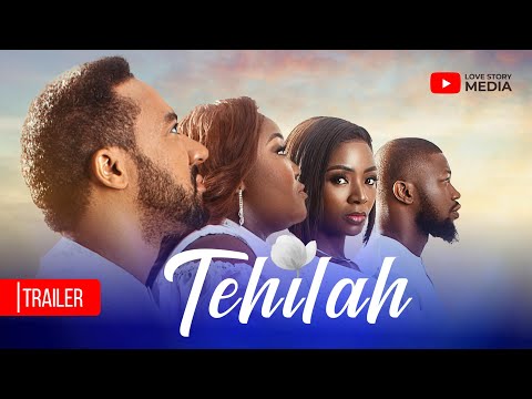 Tehilah (Trailer): Majid Michel, Blessing Obasi Nze, Stan Nze and Ivie Okujaye
