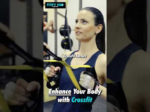 How Crossfit Can Enhance Your Body 💪 #crossfit