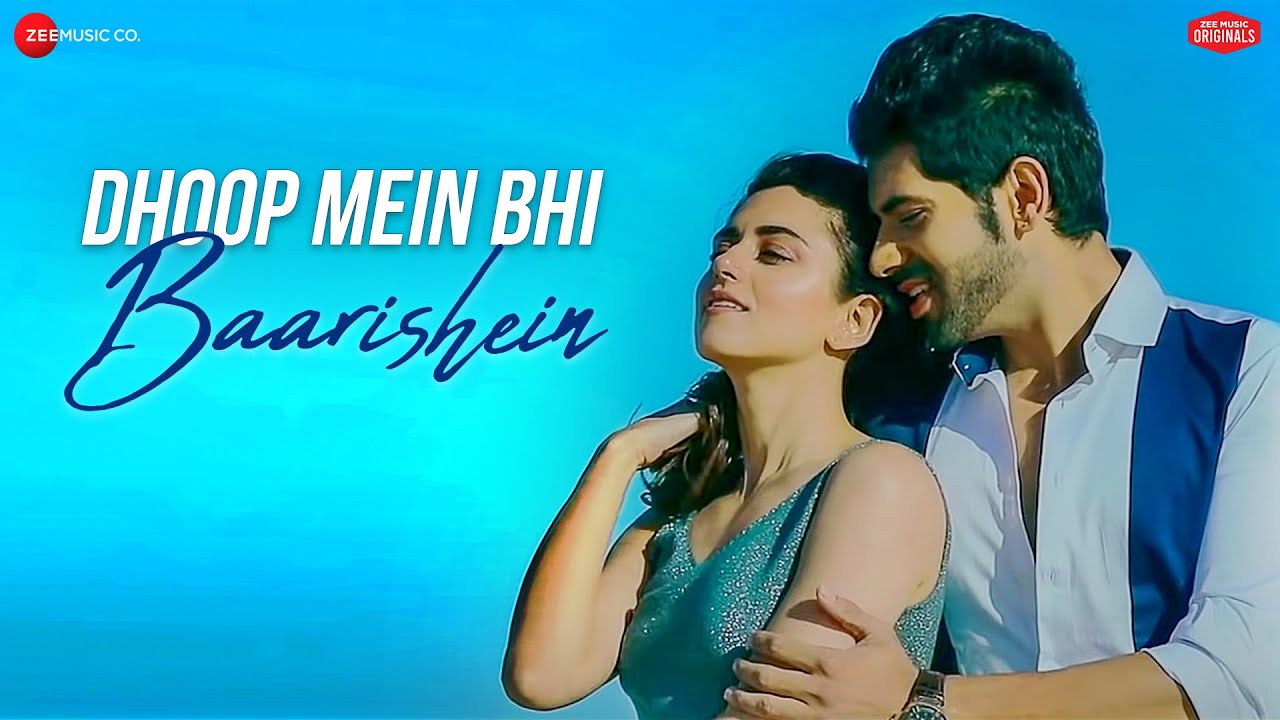 DHOOP MEIN BHI BAARISHEIN LYRICS – Yasser Desai