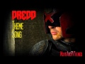 Dredd Theme Song [Extended] 