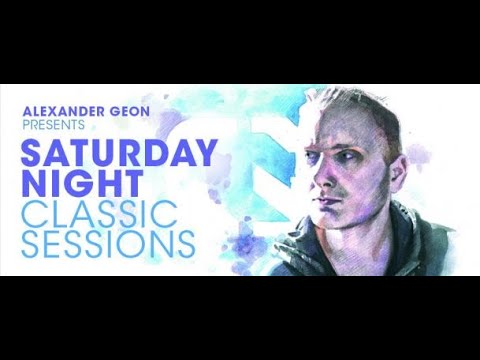 Saturday Night Classic Sessions (August 2021) (With Alexander Geon) 07.08.2021