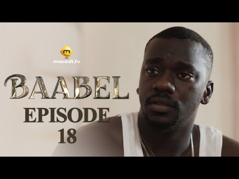 Série - Baabel - Saison 1 - Episode 18 - VOSTFR