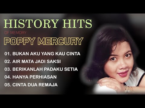 POPPY MERCURY - ALBUM HISTORY HITS OF MEMORY