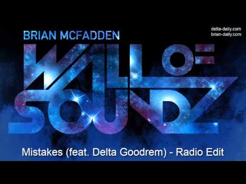 Mistakes (feat. Delta Goodrem) - Short Radio Edit - Brian McFadden
