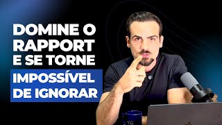 RAPPORT: 5 técnicas para PERSUADIR e INFLUENCIAR pessoas